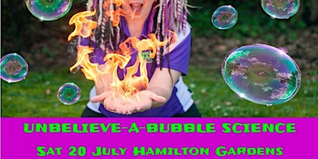 Imagem principal do evento The Unbelieve-a-Bubble Science Show - Hamilton Gardens