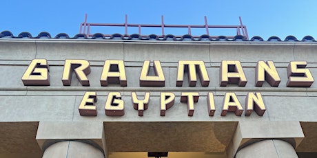 The Return of a Hollywood Icon: A Virtual Celebration of the Egyptian Theatre's Rich Heritage primary image