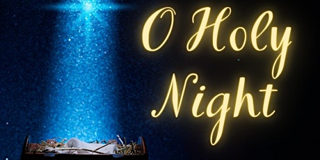 O Holy Night 12/17/23  primärbild