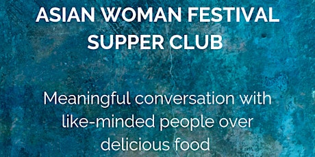 Asian Woman Festival Supper Club primary image