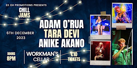 Ex Oh Promotions Presents; Adam O'Rua, Anike Akano and Tara Devi primary image