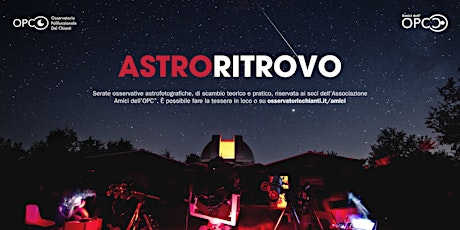 Immagine principale di Astroritrovo all'OPC • Vivi la tua passione 