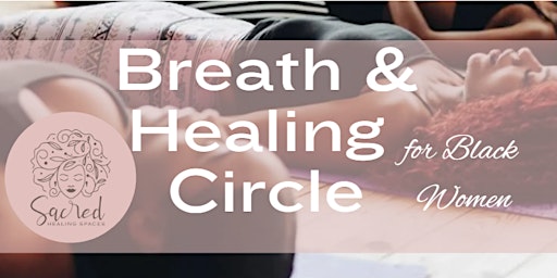 Hauptbild für Breath & Healing Circle for Black Women
