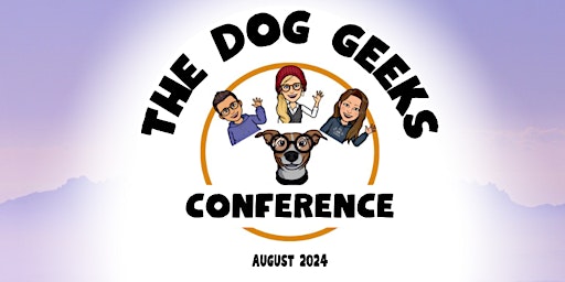 Imagem principal do evento The Dog Geeks Conference