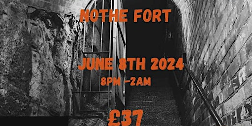 Nothe Fort ghost hunt primary image