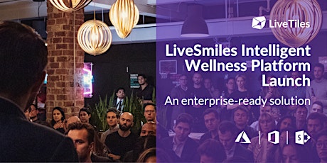 LiveSmiles Intelligent Wellness Platform Launch primary image