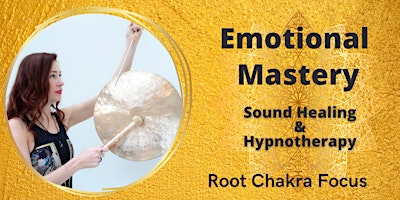 Imagem principal do evento Sound Healing & Hypnotherapy ROOT CHAKRA FOCUS