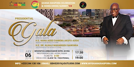 Ghana Diaspora Celebration & Homecoming Summit PRESIDENTIAL GALA primary image