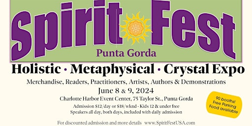 Imagen principal de Spirit Fest™ Punta Gorda Metaphysical, Holistic, & Crystal Expo