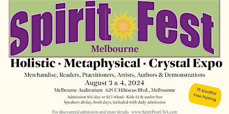 Spirit Fest™ Metaphysical and Holistic Fair - Melbourne, FL
