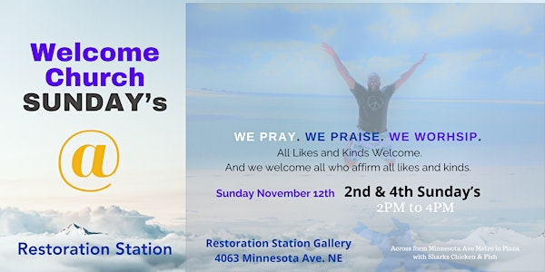 Welcome Church @ Restoration Station - Sunday Praise Session