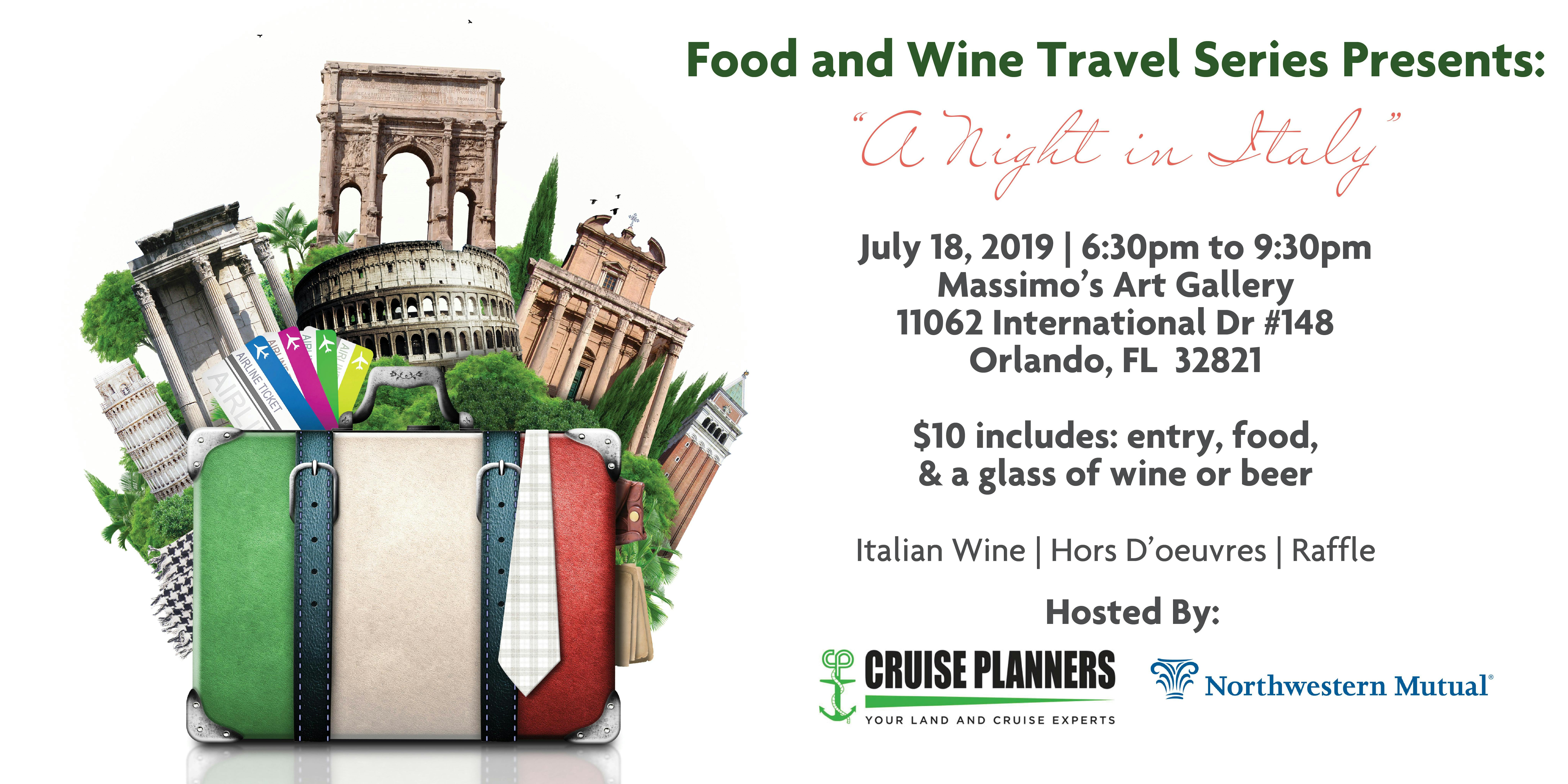 Food and Wine Travel Series Presents: A Night in Italy 