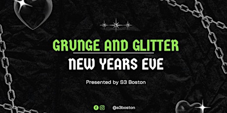 Primaire afbeelding van Grunge & Glitter NYE! {90-00's Themed NYE Party}