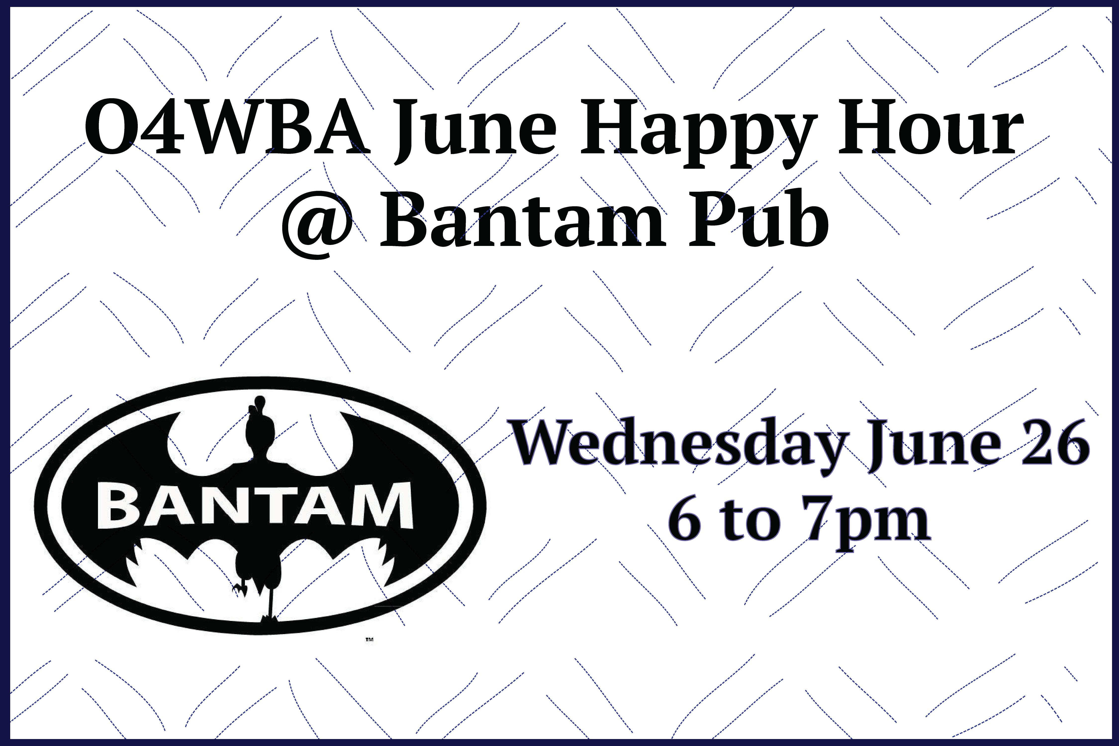 O4WBA June Happy Hour! 