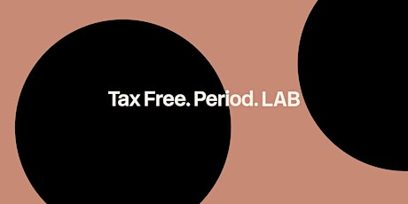 Tampon Tax LAB: Legal Action Brainstorm primary image