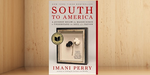 Hauptbild für Book Discussion of South to America by Imani Perry