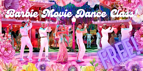FREE Barbie Movie Dance Class: Learn the Fun Dance Steps from the Hit Movie primary image