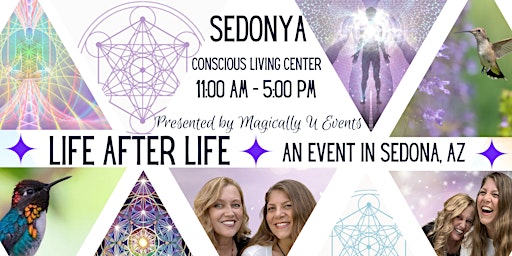 Immagine principale di In-Person Event: Life After Life - Sedona 