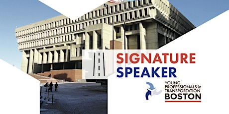 Imagem principal do evento YPT Boston Signature Speaker: City of Boston Chief of Streets