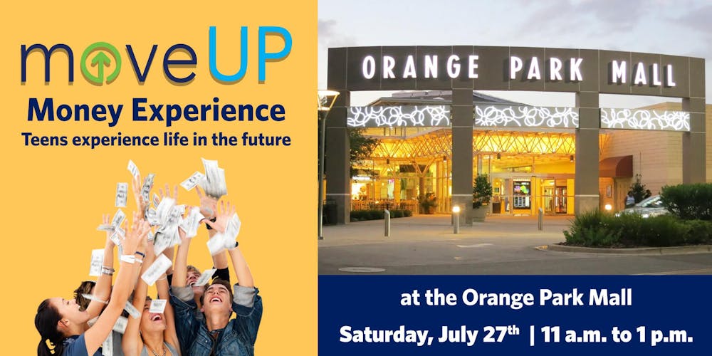 Orange Park Mall >> Moveup Money Experience For Teens At The Orange Park Mall Tickets Orange Park Mall >> Moveup Money Experience For Teens At The Orange Park Mall Tickets