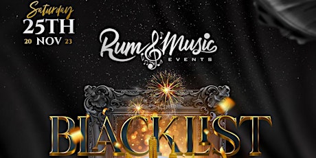 Primaire afbeelding van Rum and Music Blacklist | Elegant in Black