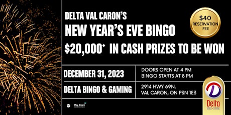 Hauptbild für New Year's Eve Bingo at Delta Val Caron!