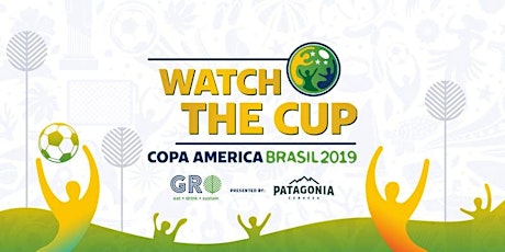 Watch the Cup: Copa America Brasil 2019 Watch Party at GRO Wynwood