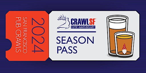 Imagem principal do evento CrawlSF Season Pass 2024: San Francisco Pub Crawls