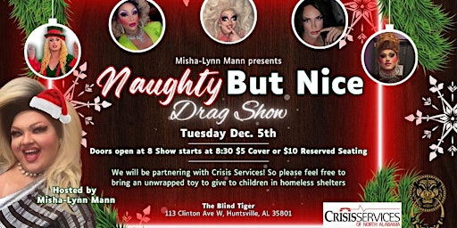 Naughty But Nice Drag Show @ The Blind Tiger primary image