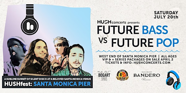 HUSHfest Silent Disco:  Future Bass vs Future Pop