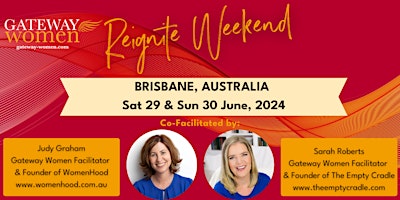 GATEWAY WOMEN REIGNITE WEEKEND - BRISBANE, 29 & 30 JUNE, 2024 primary image