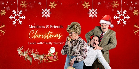 Hauptbild für Member and Friends Christmas Lunch with Faulty Towers The Dining Experience