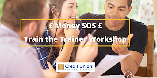 Imagem principal de Money SOS ‘Train the Trainer' for Community Practitioners & NHS Staff @ BRI