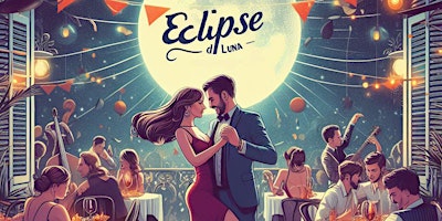 Imagem principal do evento DJ Beats and Tapas Treats: Sabor Nocturno - Eclipse di Luna Saturday Soirée