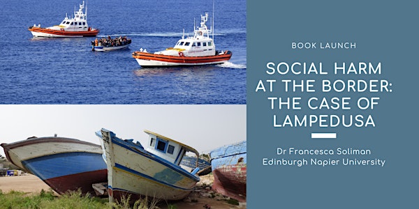 Book Launch: Social Harm at the Border: The Case of Lampedusa