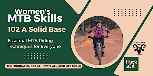 Women's 102 A Solid Base [3hrs]: MTB Skills with Huck It primary image