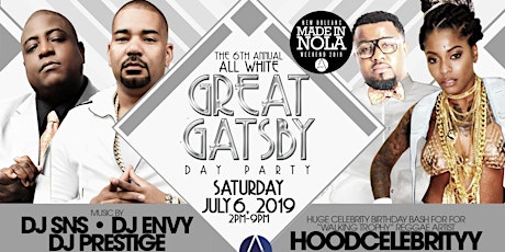 6th Annual ALL WHITE GREAT GATSBY Hosted By HOODCELEBRITYY, DJ ENVY & S&S during Essence Festival primary image