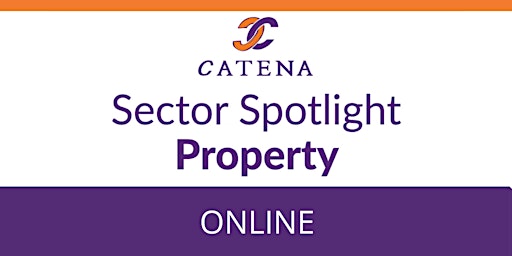 Hauptbild für Sector Spotlight - Property