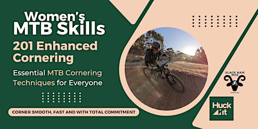 Women's 201 Enhanced Cornering [3hrs]: MTB Skills with Huck It primary image