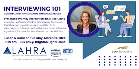 LAHRA Interviewing 101: A Crash-Course for Employers to Maximize Results primary image
