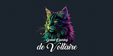 VOLTAIRE CANNABIS - GRAND OPENING primary image