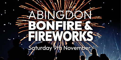 Immagine principale di Abingdon Bonfire & Fireworks 2024 