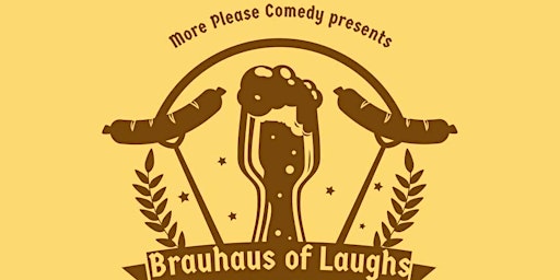 Imagem principal do evento May Brauhaus of Laughs
