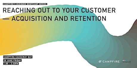 Grow Your Education Series: Reaching Out to Your Customer- Acquisition & Retention primary image