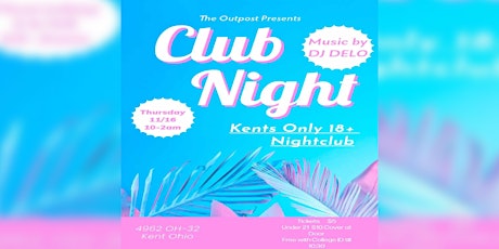 CLUB NIGHT at The Outpost primary image