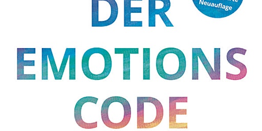Seminar: Der Emotionscode nach Dr. Bradley Nelson  primärbild