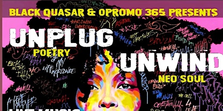 Unplug Unwind: Poetry & Neo Soul primary image