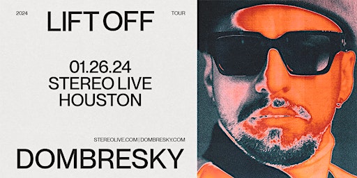 DOMBRESKY - Stereo Live Houston  primärbild