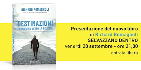 Immagine principale di Presentazione libro "DESTINAZIONI" di Richard Romagnoli a Selvazzano Dentro (PD) 