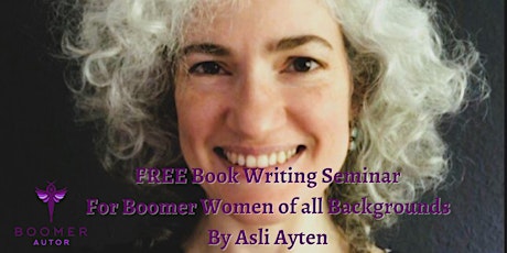 Boomer Women  - Start writing your first Book with this FREE seminar